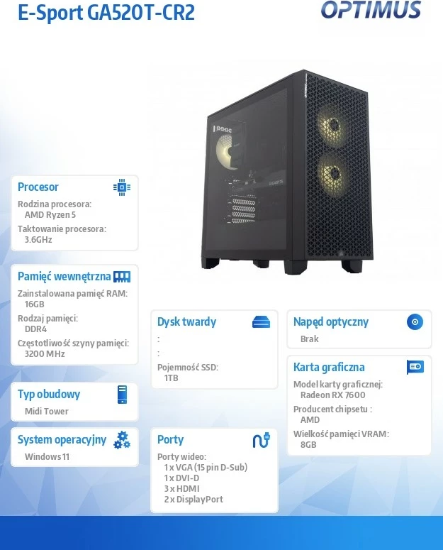 Kasë OPTIMUS E-Sport GA520T-CR2, Ryzen 5 5600X, 16 GB RAM, 1 TB SSD, Radeon RX 7600, e zezë