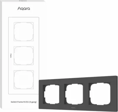 Kornizë për switch Aqara Switch Frame H2 EU FE-X02D-G, triple (3-gang) 86×228 mm, gri