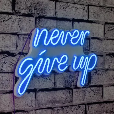Dekor ndriçues LED plastik, 'never give up', ngjyrë e kaltër